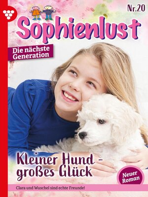 cover image of Sophienlust--Die nächste Generation 20 – Familienroman